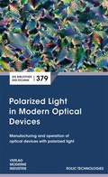 Cover: Polarized Light in Modern Optical Devices - SZ Scala GmbH
