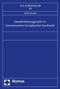 Cover: Gew&auml;hrleistungsrecht im Gemeinsamen Europ&auml;ischen Kaufrecht - Nomos