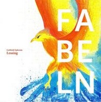 Enlarge image Cover: Fabeln - Lessing-Museum Kamenz