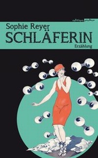 Enlarge image Cover: Schläferin - Edition Atelier