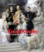 Cover: Kaiserkinder - MatrixMedia