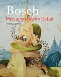 Cover: Bosch - Meisterwerke im Detail - Verlag Bernd Detsch