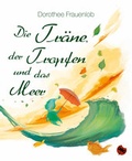 Cover: Die Tr&auml;ne, der Tropfen und das Meer - Periplaneta
