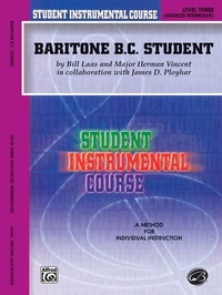 Enlarge image Cover: Student Instrumental Course: Baritone (B.C.) Student, Level III - Warner Bros. Publications Inc.,U.S.