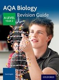 Cover: AQA A Level Biology Year 2 Revision Guide - Oxford University Press