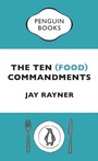 Cover: The Ten (Food) Commandments - Penguin Books Ltd
