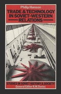 Cover: Trade and Technology in Soviet-Western Relations - Palgrave Macmillan