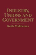 Cover: Industry, Unions and Government - Palgrave Macmillan