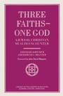 Cover: Three Faiths - One God - Palgrave Macmillan