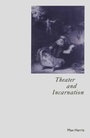Cover: Theater and Incarnation - Palgrave Macmillan
