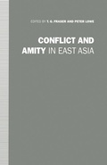 Cover: Conflict and Amity in East Asia - Palgrave Macmillan