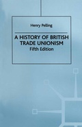 Cover: A History of British Trade Unionism - Palgrave Macmillan