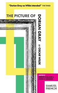 Enlarge image Cover: The Picture of Dorian Gray - Samuel French Ltd