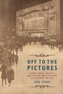 Cover: Off to the Pictures - Edinburgh University Press