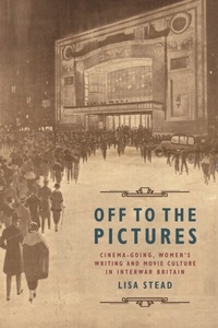 Enlarge image Cover: Off to the Pictures - Edinburgh University Press