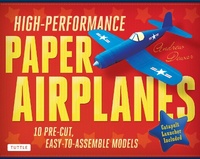 Enlarge image Cover: High-Performance Paper Airplanes Kit - Tuttle Publishing