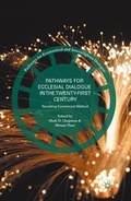 Cover: Pathways for Ecclesial Dialogue in the Twenty-First Century - Palgrave MacMillan