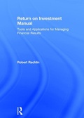 Cover: Return on Investment Manual - Routledge