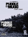 Cover: Puddle of Mudd: Come Clean - Warner Bros. Publications Inc.,U.S.