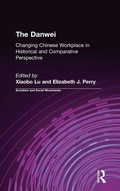 Cover: The Danwei - Routledge