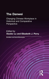 Enlarge image Cover: The Danwei - Routledge