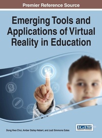 Enlarge image Cover: Emerging Tools and Applications of Virtual Reality in Education - Idea Group,U.S.