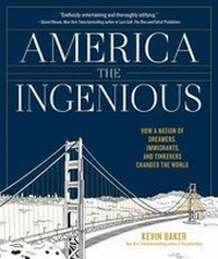 Enlarge image Cover: America the Ingenious - Artisan Books