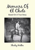 Cover: Memoirs Of El Chote - Virtualbookworm.com Publishing