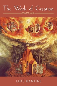 Enlarge image Cover: The Work of Creation - Wipf & Stock Publishers