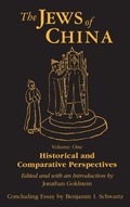 Cover: The Jews of China: v. 1: Historical and Comparative Perspectives - Routledge
