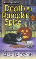 Cover: Death by Pumpkin Spice - Kensington Publishing
