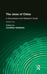 Enlarge image Cover: The Jews of China: v. 2: A Sourcebook and Research Guide - Routledge