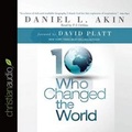 Cover: Ten Who Changed the World - Christianaudio
