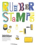 Cover: Rubber Stamping - Laurence King Publishing