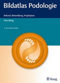 Abbildung von: Bildatlas Podologie - Karl F. Haug