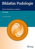 Cover: Bildatlas Podologie - Karl F. Haug