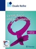 Cover: Duale Reihe Gyn&auml;kologie und Geburtshilfe - Thieme