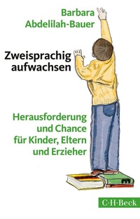 Bild vergrößern Bild: Zweisprachig aufwachsen - C.H.BECK