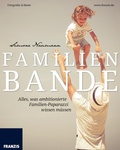 Cover: Familienbande - Franzis Verlag