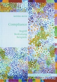 Abbildung von: Compliance - Begriff Bedeutung Beispiele - Helbing & Lichtenhahn