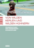 Cover: Von wilden Kerlen und wilden H&uuml;hnern - Sch&uuml;ren Verlag GmbH