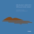 Cover: Das Blaue Land - Hirmer