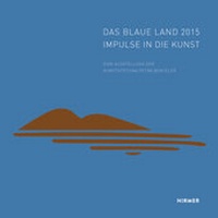 Enlarge image Cover: Das Blaue Land - Hirmer