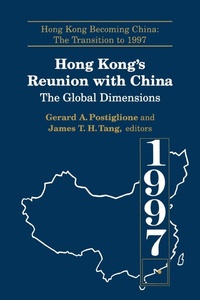 Bild: Hong Kong's Reunion with China: The Global Dimensions - Routledge