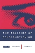 Cover: The Politics of Constructionism - SAGE Publications Inc
