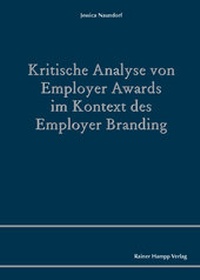 Abbildung von: Kritische Analyse von Employer Awards im Kontext des Employer Branding - Edition Rainer Hampp