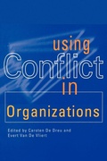 Cover: Using Conflict in Organizations - SAGE Publications Inc