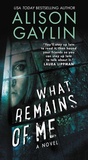 Cover: What Remains of Me - Collins