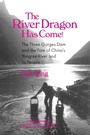 Cover: The River Dragon Has Come! - Routledge