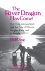 Cover: The River Dragon Has Come! - Routledge